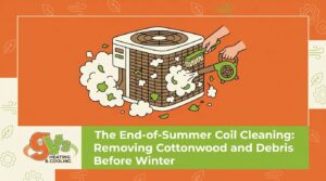 The End-of-Summer Coil Cleaning: Removing Cottonwood and Debris Before Winter — featured image